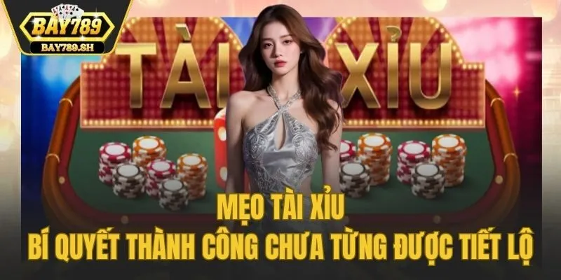 Mẹo tài xỉu