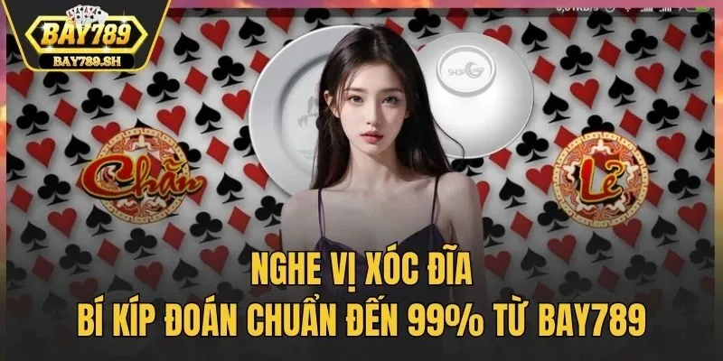 Nghe vị xóc đĩa