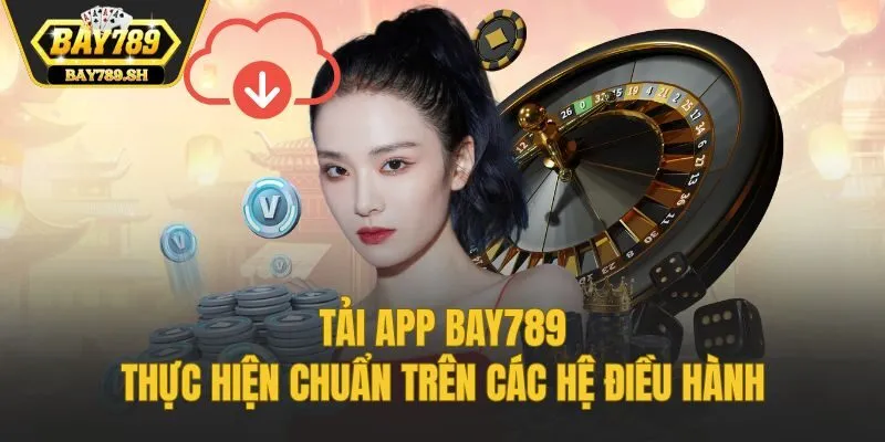 Tải app Bay789